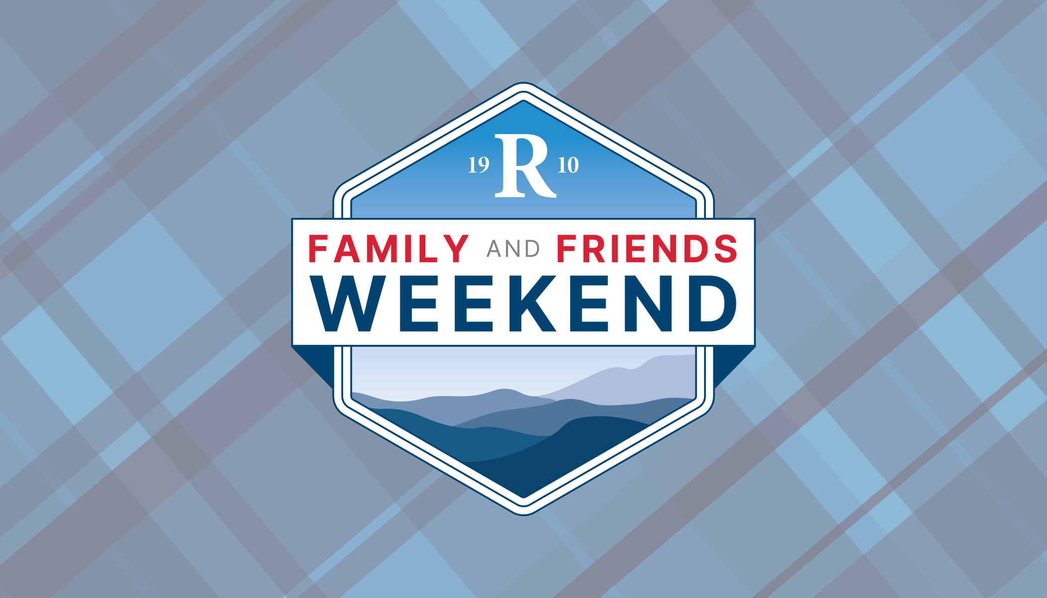 Family and Friends Weekend