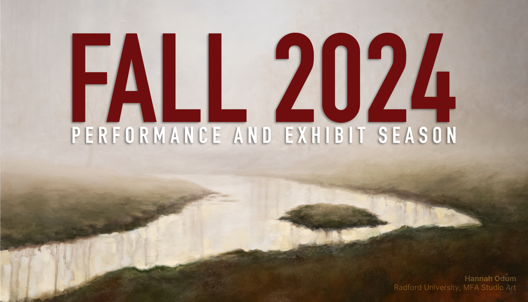 Fall 2024 Performance and Exhibit Season