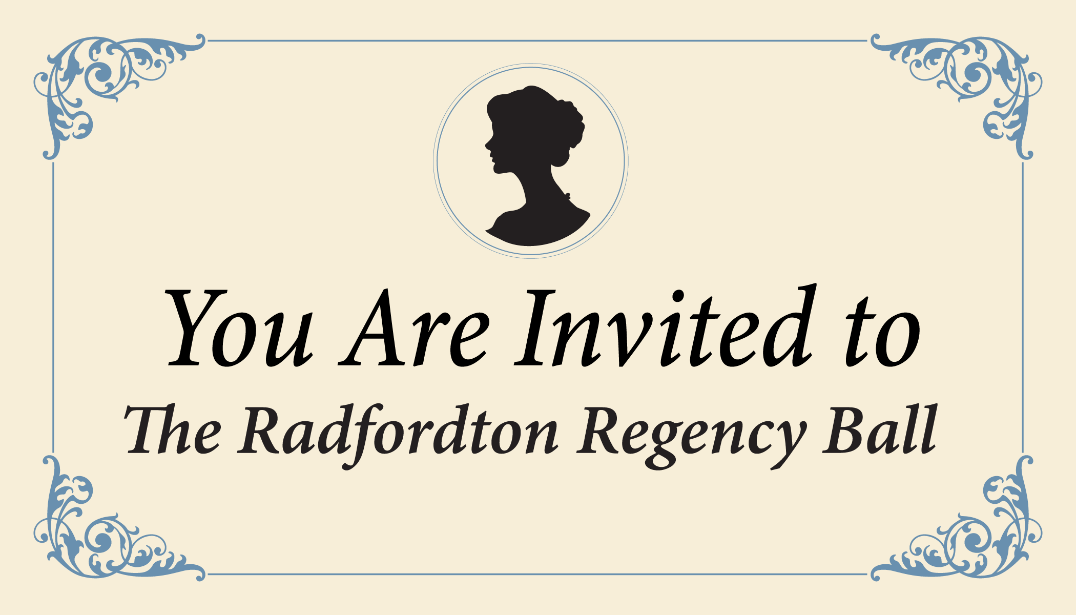 You are invited to the Radfordton Regency Ball