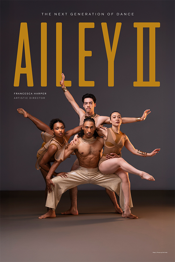 Poster or Ailey II concert: The next generation of dance. Ailey II. Francesa Harper Artistid Director